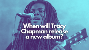 Tracy Chapman new album